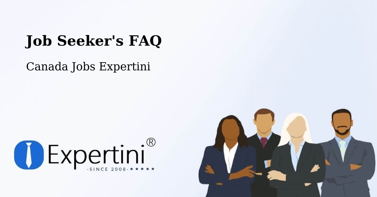 Job Seeker FAQ – Rimbey - Canada Jobs Expertini